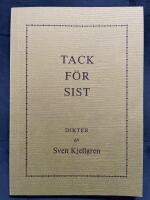 Tack f&ouml;r sist : Dikter