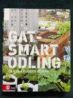 Gatsmart odling