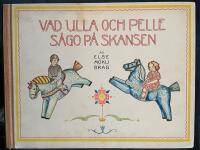 Vad Ulla och Pelle s&aring;go p&aring; Skansen