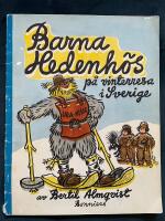 Barna Hedenh&ouml;s p&aring; vinterresa i Sverige