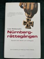 N&uuml;rnbergr&auml;tteg&aring;ngen : samtal med vittnen och anklagade