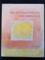 Brita Rothlin-Zachrisson Lyrisk impressionism