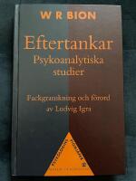 Eftertankar : psykoanalytiska studier
