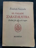S&aring; talade Zarathustra. En bok f&ouml;r alla och ingen