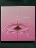Waterworks : U.S. akvarell 2001: Nordiska akvarellmuseet : the Nordic Watercolor Museum 20.5.-2.9.2001 : [Polly Apfelbaum, David Dupuis, Nicole Eisenman, Tohy Feher, Spencer Finch, Tim Gardner, Brad Kahlhamer, Roxy Paine, Kara Walker]