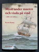 Mynt under masten och vissla p&aring; vind : Sj&ouml;liv och folktro