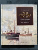 Svensk kustsj&ouml;fart 1840-1940: Passgerar- och last&aring;ngfartyg i annonserad linjefart under 100 &aring;r. Fartyg, rederier och linjer