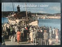 Sk&auml;rg&aring;rdsb&aring;tar i v&auml;ster : passagerartrafik i kustband och insj&ouml;ar