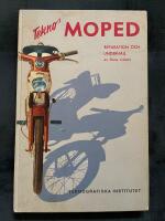 Tekno's Moped : reparation och underh&aring;ll