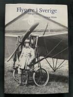 Flygare i Sverige : f&ouml;re jet-eran