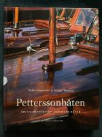 Petterssonb&aring;ten : Om C G Pettersson och hans b&aring;tar