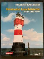 Deutsche Leuchtt&uuml;rme - einst und jetzt [ Fyrar ]