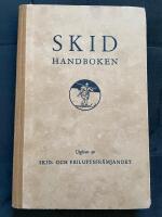 Skidhandboken. Utgiven av Skid- och friluftsfr&auml;mjandet.