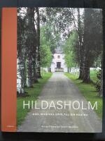 Hildasholm : Axel Munthes g&aring;va till sin hustru