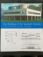 Key Buildings of the 20th Century : Plans, Sections and Elevations