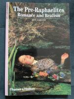 The Pre-Raphaelites : romance and realism