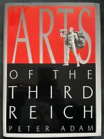 The Arts of the Third Reich