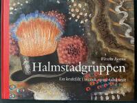 Halmstadgruppen, Ett kraftf&auml;lt i svensk 1900-talskonst