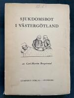 Sjukdomsbot i V&auml;sterg&ouml;tland under 1800-talet
