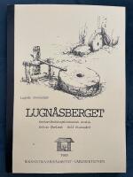 Lugn&aring;sberget. Markanv&auml;ndningshistorisk studie