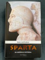 Sparta : en od&ouml;dlig historia