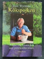 K&ouml;kspojken : tankar och minnen fr&aring;n min proven&ccedil;alska terrass