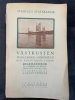 Sveriges statsbanor V&auml;stkusten. Tr&auml;lleborg - Str&ouml;mstad med anslutande linjer. Resehandbok p&aring; uppdrag av Kungl. J&auml;rnv&auml;gsstyrelsen 
