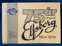75 &aring;r med Elfsborg 1904-1979