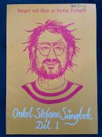 Onkel Stefans s&aring;ngbok - s&aring;nger och l&aring;tar