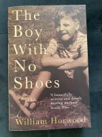 Boy with no shoes - a memoir