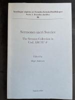 Sermones sacri Svecice : the sermon collection in Cod. AM 787 4o