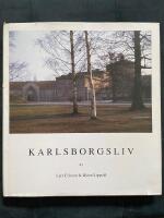 Karlsborgsliv : episoder ur en f&auml;stnings och dess inv&aring;nares vardag i g&aring;ngna tider