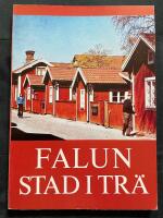 Falun stad i tr&auml; 
