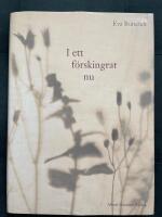 I ett f&ouml;rskingrat nu - dikter