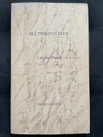 Bl&aring; trampoliner - dikter
