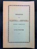 Beskrifning &ouml;fver N&auml;rtuna och Gottr&ouml;ra socknar i erkestiftet - The parishes of N&auml;rtuna and Gottr&ouml;ra