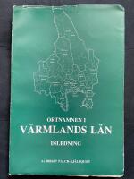 Ortnamnen i V&auml;rmlands l&auml;n inledning