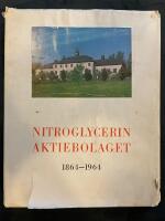  Nitroglycerin Aktiebolaget 1864-1964 