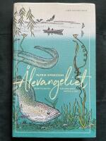 &Aring;levangeliet - ber&auml;ttelsen om v&auml;rldens mest g&aring;tfulla fisk