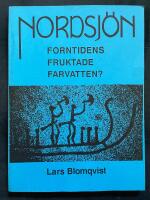 Nordsj&ouml;n - forntidens fruktade farvatten? : funderingar kring forntida sj&ouml;fart &ouml;ver norra Nordsj&ouml;n f&ouml;re vikingarnas ankomst &aring;r 789