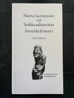Norra Germanien och Sydskandinaviens forntida historia