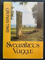 Svearikets vagga : en historia i gungning