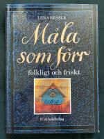 M&aring;la som f&ouml;rr - folkligt och friskt