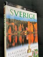 Sverige - fj&auml;llv&auml;rld, st&auml;der, arkitektur, vintersport, historia, design, hotell