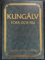 Kung&auml;lv f&ouml;rr och nu