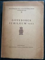 G&ouml;teborgs jubileum 1923. Redog&ouml;relser fr&aring;n Jubileumsutst&auml;llningen i G&ouml;teborg 1923 II
