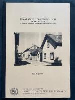 Bevarande i planering och verklighet : en studie av stadsdelen Tr&auml;dg&aring;rden i Mariestad 1940-1990