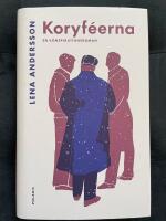 Koryf&eacute;erna : en konspirationsroman