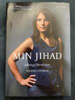 Min jihad - jakten p&aring; liberal islam