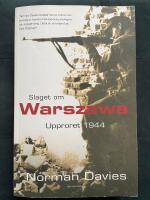 Slaget om Warszawa : upproret 1944